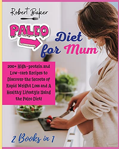 The Paleo Diet for Mum