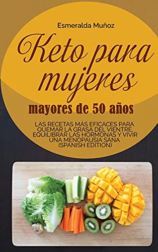 Keto Para Mujeres Mayores de 50 Anos