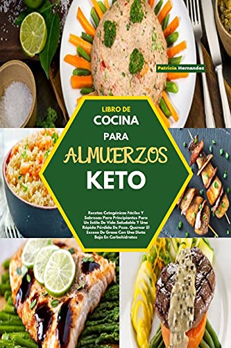 Libro de Cocina Para Almuerzos Keto(keto Lunch Cookbook)