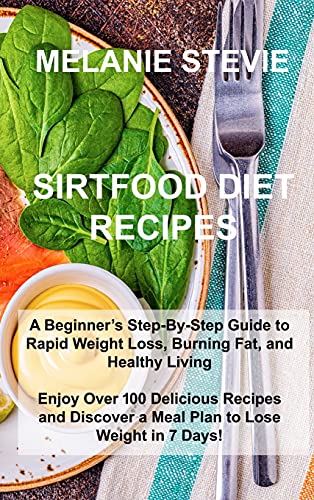 Sirtfood Diet Recipes