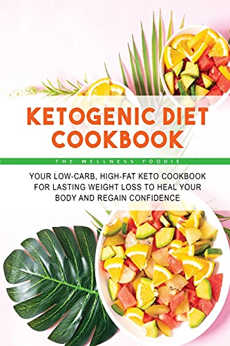 Ketogenic Diet Cookbook
