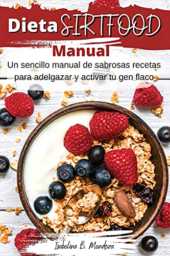 Dieta SirtFood Manual