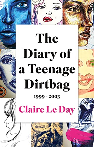The Diary of a Teenage Dirtbag