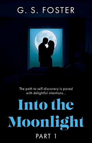 Into the Moonlight