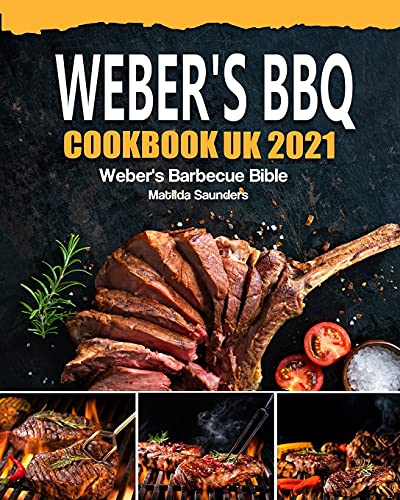 Weber's BBQ Cookbook UK 2021