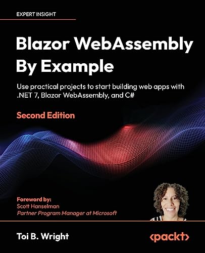 Blazor WebAssembly By Example