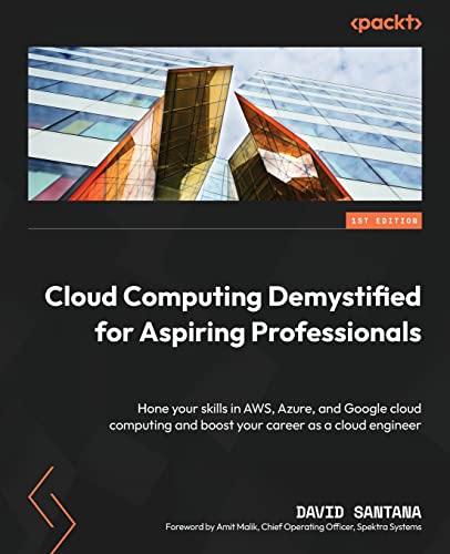 Cloud Computing Demystified for Aspiring Professionals