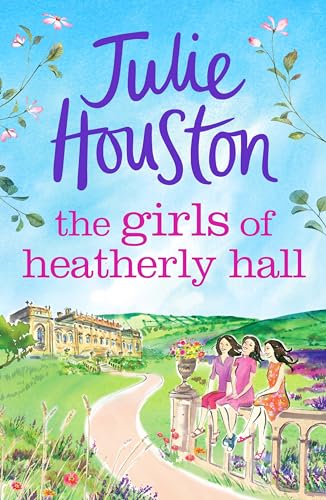 The Girls of Heatherly Hall
