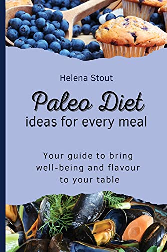 Paleo Diet Ideas for every meal