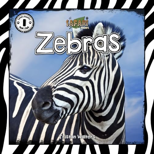 Zebras: Safari Readers (Safari Readers - Wildlife Books for Kids)