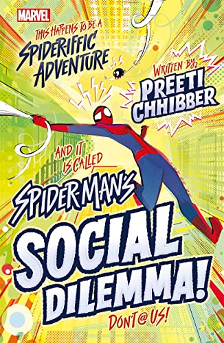 Marvel: Spider-Man's Social Dilemma!