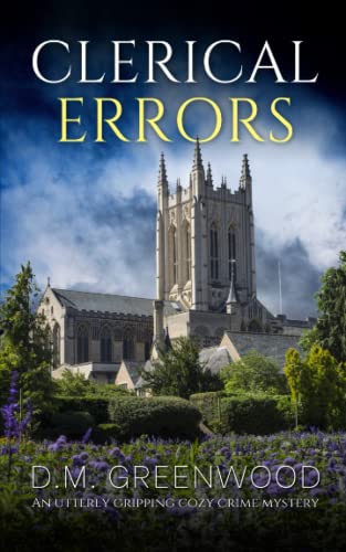 CLERICAL ERRORS an utterly gripping cozy crime mystery (Theodora Braithwaite Murder Mysteries)