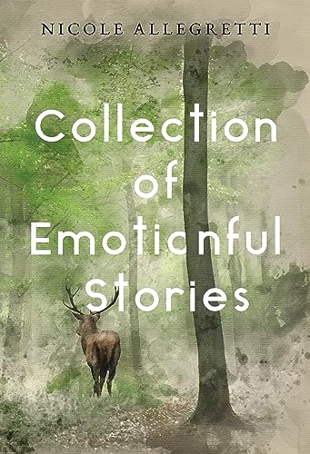 Collection of Emotionful Stories