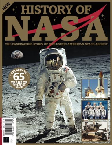 History of NASA: The fascinating story of the iconic american space agency
