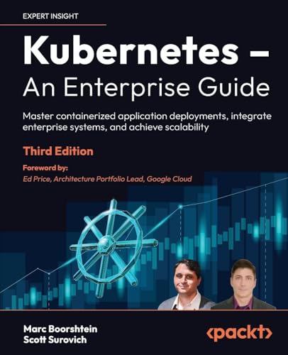 Kubernetes – An Enterprise Guide