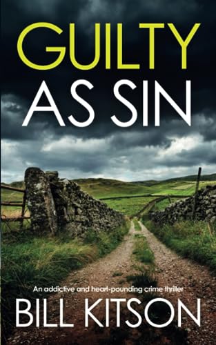 GUILTY AS SIN an addictive and heart-pounding crime thriller (Detective Mike Nash)