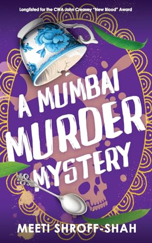 A MUMBAI MURDER MYSTERY a completely unputdownable must-read crime mystery