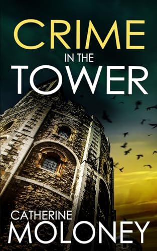 Crime in the Tower