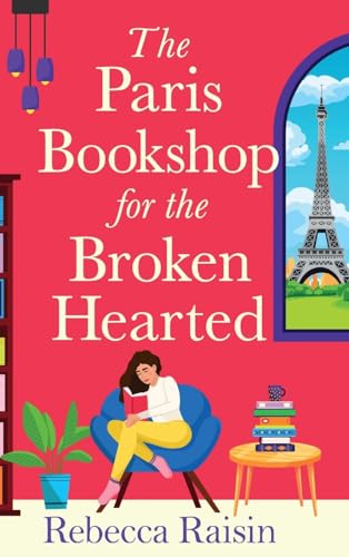 The Paris Bookshop for the Broken-Hearted
