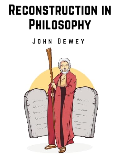 Reconstruction in Philosophy