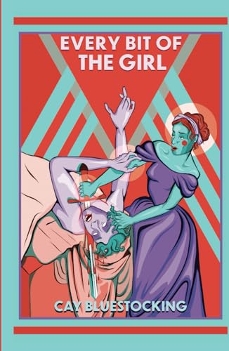 Every Bit of the Girl