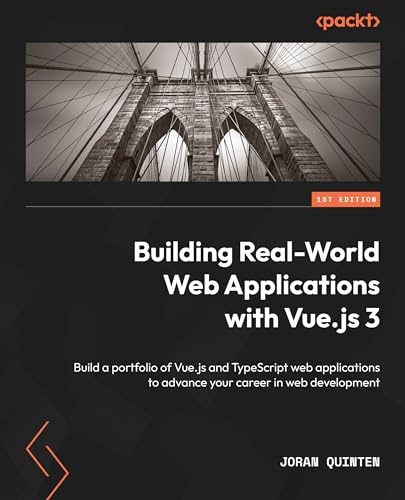 Building Real-World Web Applications with Vue.js 3