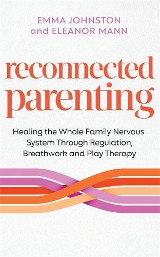 Reconnected Parenting