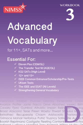 NIMSS Advanced Vocabulary Workbook 3 D: for 11+, SATs and more... (NIMSS Advanced Vocabulary Workbooks)