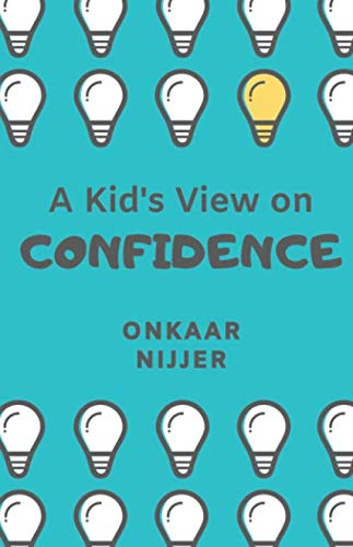 A Kid's View On Confidence