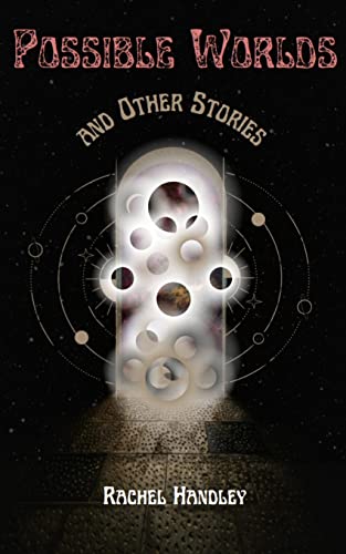 Possible Worlds and Other Stories