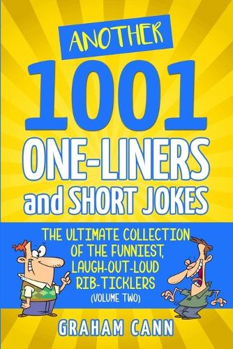 Another 1001 One-Liners and Short Jokes