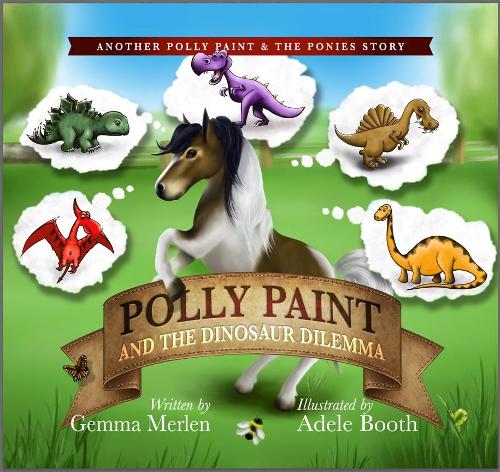Polly Paint and the Dinosaur Dilemma