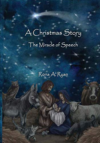 A Christmas Story: The Miracle of Speech