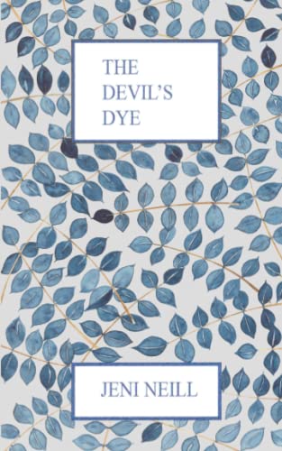 The Devil's Dye