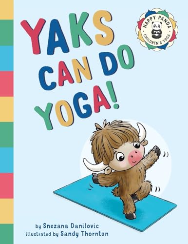 Yaks can do yoga!