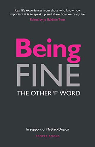 Being FINE: The Other 'F' Word