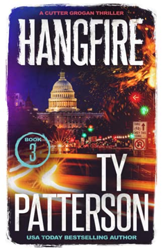 Hangfire: A Crime Suspense Action Novel (Cutter Grogan Thrillers)