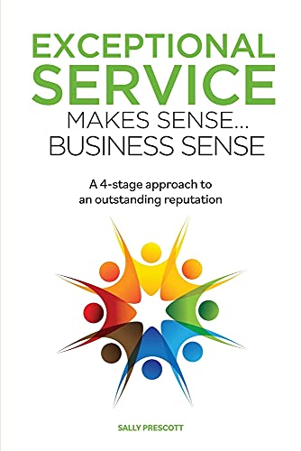 Exceptional Service Makes Sense...Business Sense