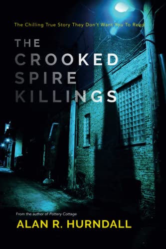 The Crooked Spire Killings