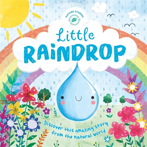 Nature Stories: Little Raindrop