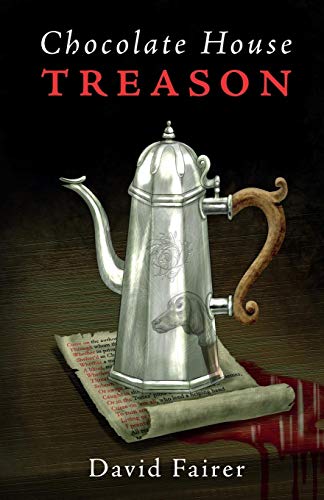 Chocolate House Treason