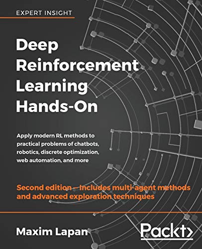 Deep Reinforcement Learning Hands-On