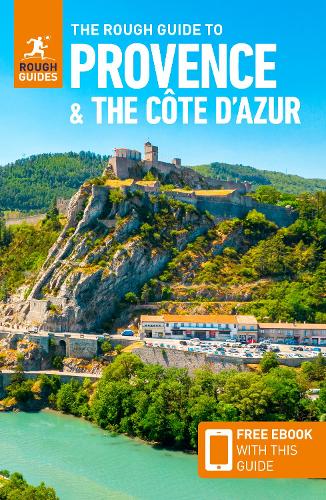 The Rough Guide to Provence and the Cote d'Azur: Travel Guide with EBook