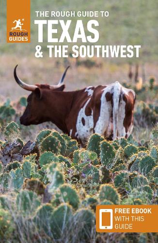 The Rough Guide to Texas and the Southwest: Travel Guide with EBook