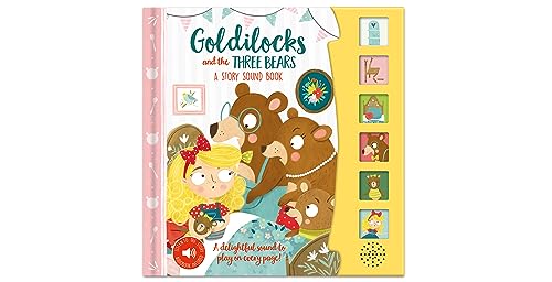 Goldilocks and the Three Bears a Story Sound Book