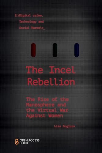 The Incel Rebellion
