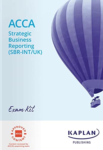STRATEGIC BUSINESS REPORTING (SBR) - EXAM KIT