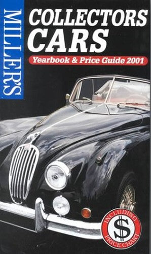 Miller's Collectors Cars Yearbook and Price Guide