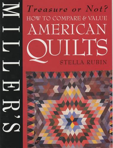 How to Compare and Appraise American Quilts