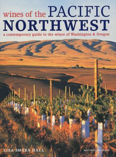 Wines of the Pacific Northwest